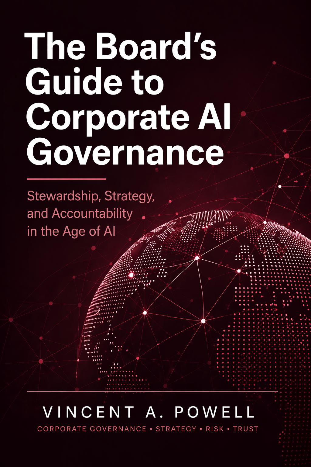 Cover of The Board's Guide to Corporate AI Governance